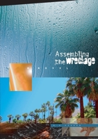Assembling the Wreckage 110596129X Book Cover