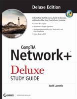 CompTIA Network+ Deluxe Study Guide: (Exam N10-004) 0470427485 Book Cover