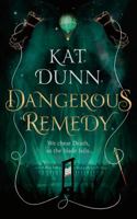 Dangerous Remedy 1789543649 Book Cover