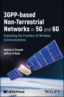 Non-Terrestrial Networks in 5G and 6G: Expanding the Frontiers of Wireless Communications 1394203381 Book Cover