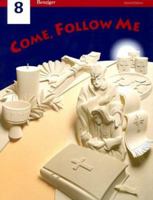 Come Follow Me 0026559986 Book Cover