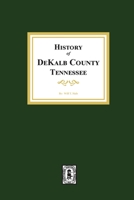 A History of Tennessee and Tennesseans: The Leaders and Representative Men in Commerce, Industry and Modern Activities 0893089354 Book Cover