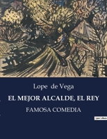 EL MEJOR ALCALDE EL REY: . B0C5QF7PF4 Book Cover