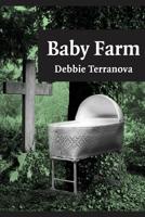 Baby Farm (1) 0994170009 Book Cover