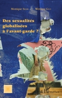 Des sexualités globalisées à l'avant-garde ? (Anthropologie Critique) (French Edition) 2343120013 Book Cover