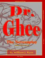 Screenplay - Dr. Ghee 1548925608 Book Cover