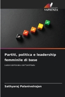 Partiti, politica e leadership femminile di base: Lezioni dal Kerala e dal Tamil Nadu (Italian Edition) B0CHVZLST5 Book Cover