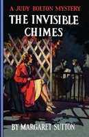 The Invisible Chimes 1429090235 Book Cover