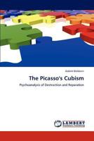 The Picasso's Cubism 3845431806 Book Cover