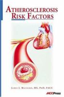 Atherosclerosis Risk Factors 1594250049 Book Cover