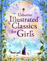 Usborne Illustrated Classics Enchanting Stories for Young Readers 0794535321 Book Cover