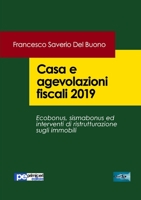 Casa E Agevolazioni Fiscali 2019 8833001059 Book Cover