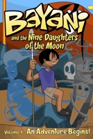 Bayani and the Nine Daughters of the Moon 1635298423 Book Cover