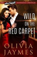 Wild on the Red Carpet 1944490299 Book Cover