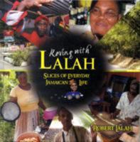 Roving with Lalah: Slices of Everyday Jamaican Life 9766373639 Book Cover