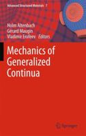 Mechanics of Generalized Continua 3642267661 Book Cover