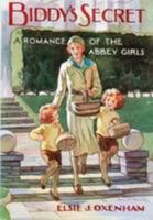 Biddy's Secret: A Romance of the Abbey Girls 0956783430 Book Cover