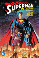 Superman: Up in the Sky: The Deluxe Edition 179950140X Book Cover