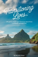 Transitioning Lives 1968432116 Book Cover
