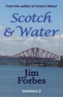 Scotch and Water 0992808049 Book Cover