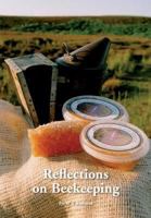 Reflections on Beekeeping 1904846823 Book Cover