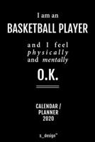 Calendar 2020 for Basketball Players / Basketball Player: Weekly Planner / Diary / Journal for the whole year. Space for Notes, Journal Writing, Event Planning, Quotes and Memories 1676107711 Book Cover