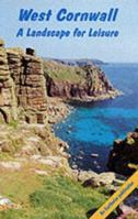West Cornwall: A Landscape for Leisure (Holiday Geology Guidebook: Landscape for Leisure Series) (Earthwise Popular Science Books) 0852722532 Book Cover
