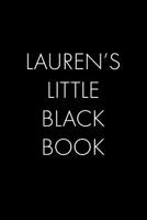 Lauren's Little Black Book: The Perfect Dating Companion for a Handsome Man Named Lauren. A secret place for names, phone numbers, and addresses. 1074423003 Book Cover