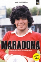Maradona: el primer Diego 9878370925 Book Cover