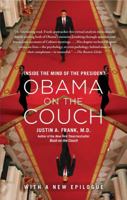Obama on the Couch: Inside the Mind of the President 1451620632 Book Cover