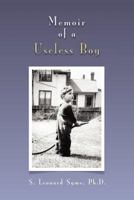 Memoir of a Useless Boy 1465339566 Book Cover