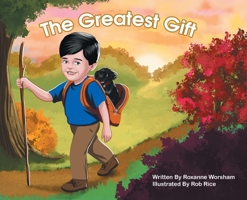 The Greatest Gift 1736437038 Book Cover