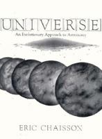 Universe: An Evolutionary Approach to Astronomy 0139383913 Book Cover