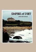 Empire of Dirt 1456710249 Book Cover