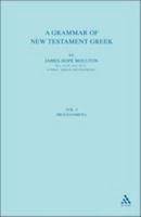 A Grammar of New Testament Greek, Volume I: Prolegomena 101584071X Book Cover