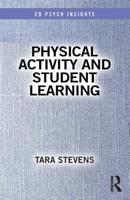 Physical Activity and Student Learning 1138348740 Book Cover