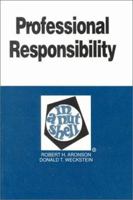 Professional Responsibility in a Nutshell (Nutshell Series) 0314831215 Book Cover