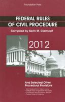 Federal Rules of Civil Procedure and Selected Other Procedural Provisions 1642429341 Book Cover