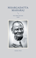 Nisargadatta Maharaj: Sein Leben und seine Lehre (German Edition) 3819263233 Book Cover