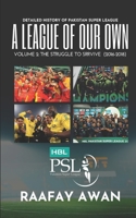 A League of Our Own: Volume 2: The Struggle to Survive B0BSFS12W9 Book Cover