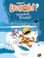 Snowball Truce ! 1467707708 Book Cover