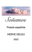 Soñemos (Spanish Edition) B0CK1BQ5R1 Book Cover