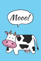 Mooo!: Cow Journal, Gifts For Cow Lovers Cute & Funny Cow 1088473083 Book Cover