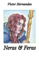 Neras & Feras B0BMSZLFXZ Book Cover