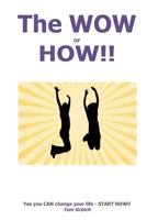 The Wow of How 1477446842 Book Cover