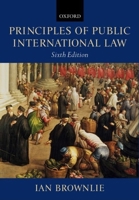 Principles of Public International Law 0198253192 Book Cover