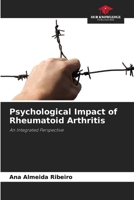 Psychological Impact of Rheumatoid Arthritis 6207848292 Book Cover