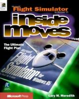 Microsoft Flight Simulator for Windows 95: Inside Moves (EU-Inside Moves) 1572313625 Book Cover
