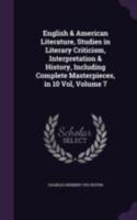English and American Literature: Studies in Literary Criticism, Interpretation and History Volume 7 1341091864 Book Cover