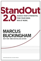 StandOut 2.0: Assess Your Strengths, Find Your Edge, Win at Work 1633690741 Book Cover